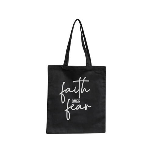 Faith Over Fear Tote Bag