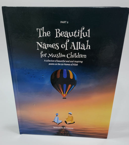 The Beautiful Names of Allah by Jimoh Ibrahim (Part 2)