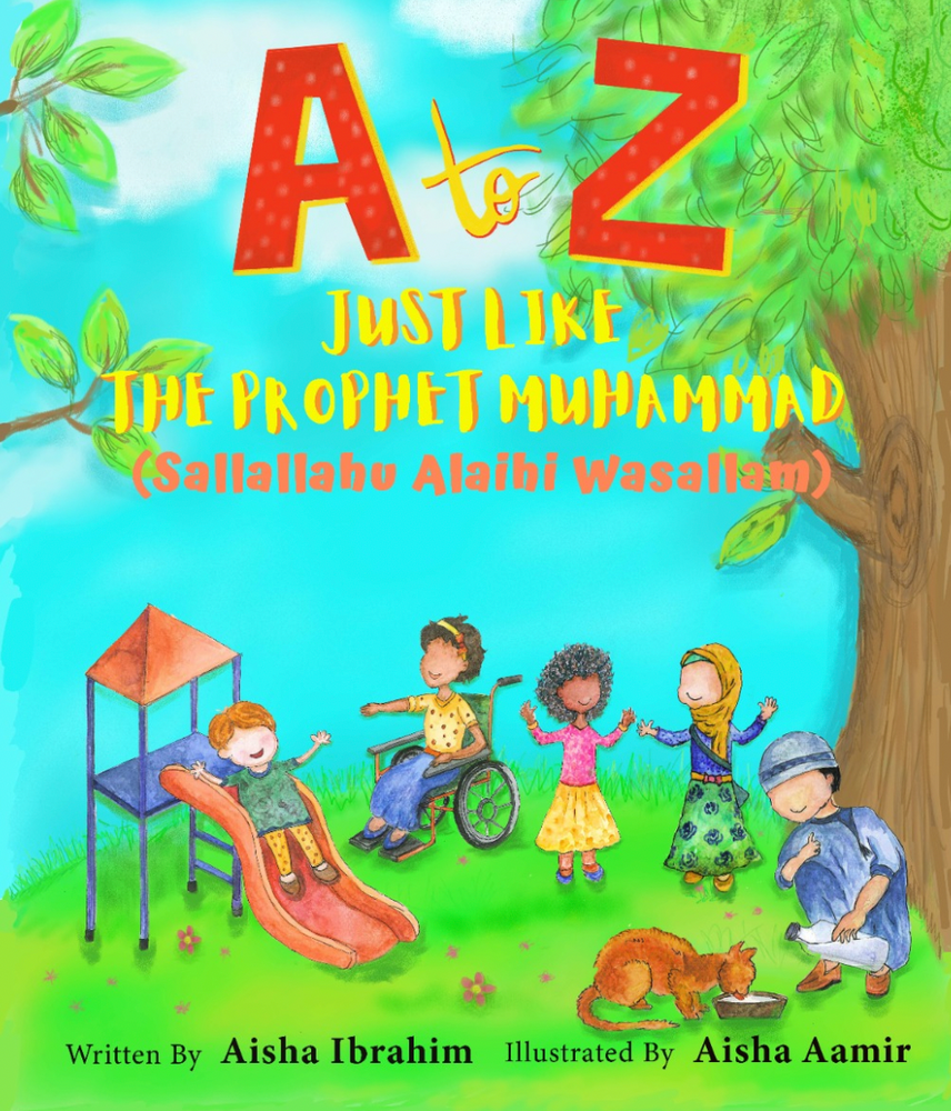 A to Z Just Like the Prophet Muhammad (SAW) Paperback