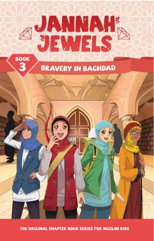 Jannah Jewels : Bravery in Baghdad
