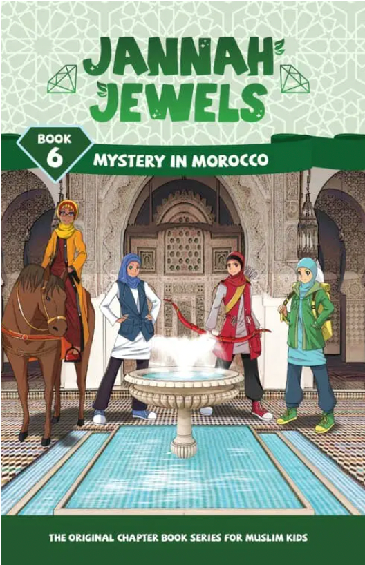 Jannah Jewels : Mystery in Morocco