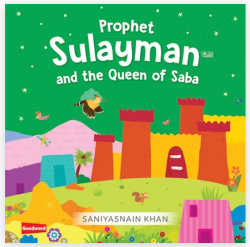 Prophet Sulayman and the Queen of Saba