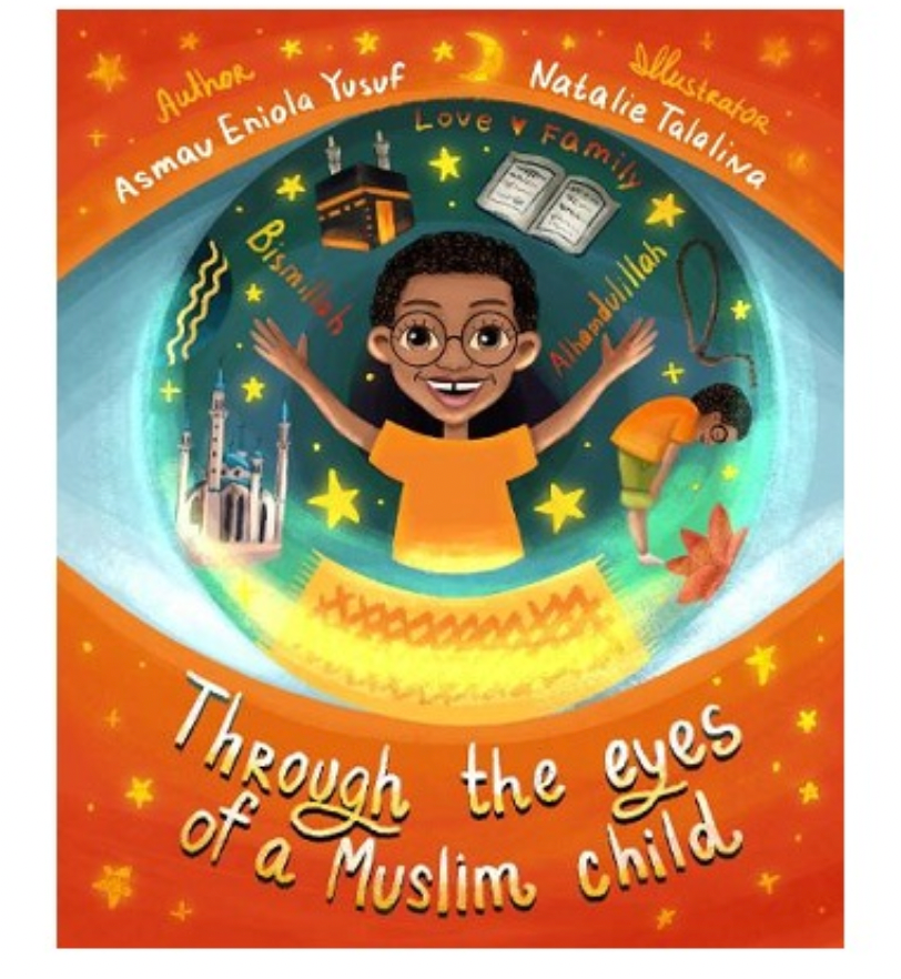 Through the Eyes of A Muslim Child
