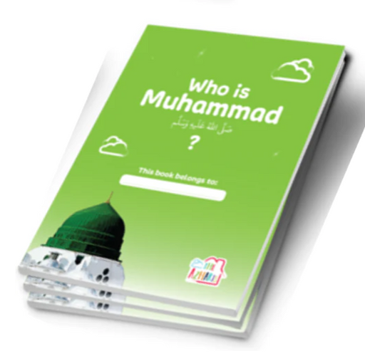 Who Is Muhammad (SAW) - Workbook