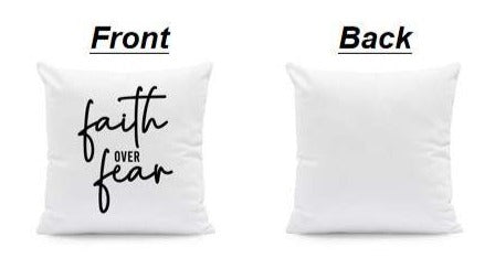 Decorative Pillow - Faith Over Fear
