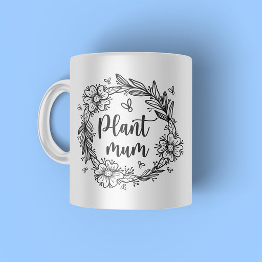Plant Mum Mug - 15oz
