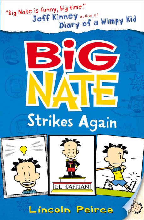 Big Nate Strikes Again