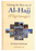 Getting the Best out of Al Hajj