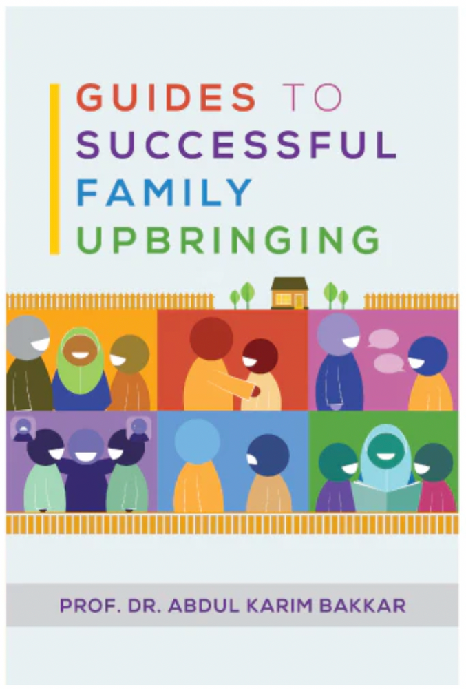 Guide to Successful Family Upbringing ( Compiled Edition)