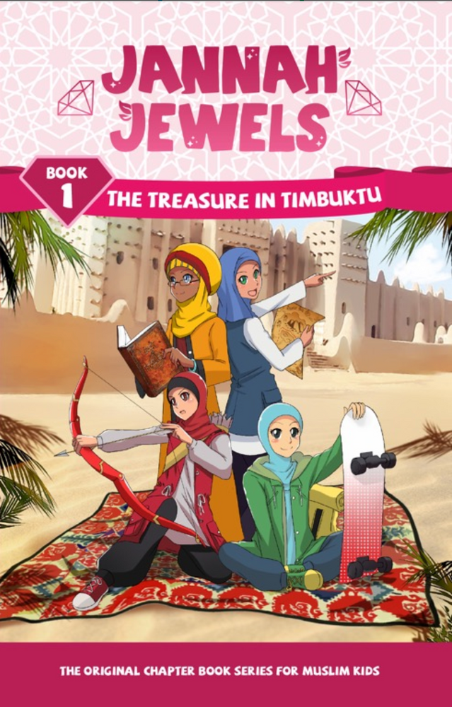 Jannah Jewels : The Treasure in Timbuktu