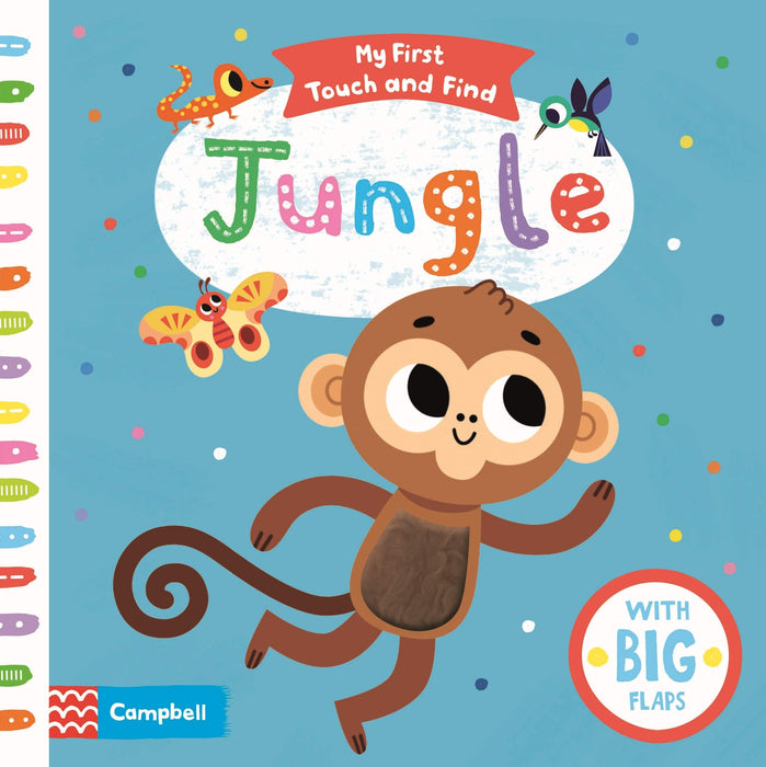 JUNGLE - My First Touch and Find Board Book