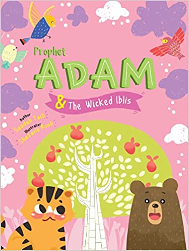 Prophet Adam & Wicked Iblis