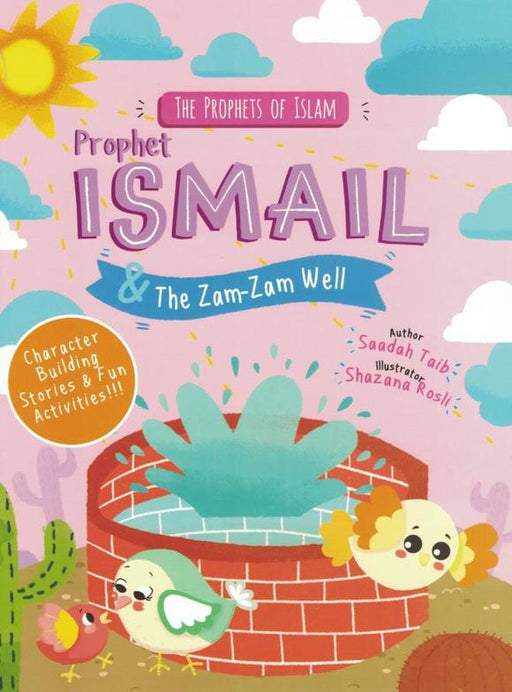 Prophet Ismail & the Zam Zam Well Activity Book