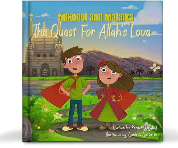 Mikaeel & Malaika: The Quest for Allahs Love