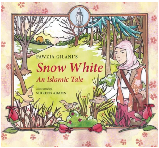 Snow White: An Islamic Tale